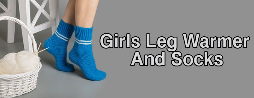 Girls Leg Warmer and Socks